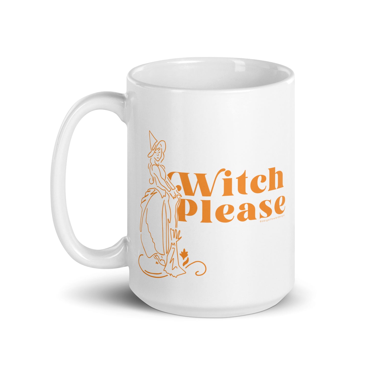 Witch Please Glossy Mug